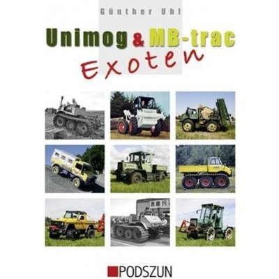 Unimog & MB-trac Exoten