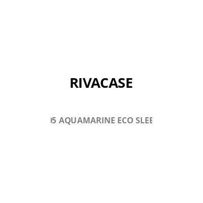 Rivacase Riva NB Sleeve Suzuka 15 6 7705 aquamarine