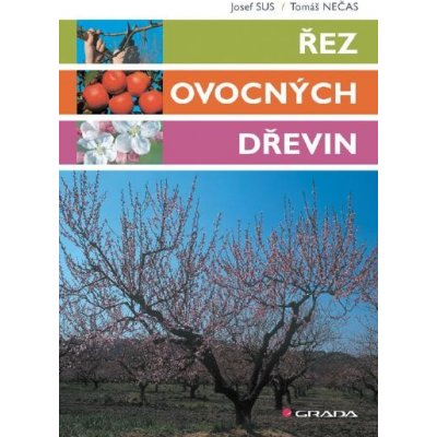 Řez ovocných dřevin – Zbozi.Blesk.cz