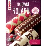 TOPP Malované rolády - Capezzuto Vito – Hledejceny.cz