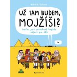 Už tam budem, Mojžíši? – Hledejceny.cz