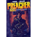 Preacher Kazatel 5. - Konec iluzí - Ennis Garth, Dillon Steve – Zbozi.Blesk.cz