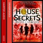 Battle of the Beasts House of Secrets, Book 2 Columbus Chris, Vizzini Ned, Gordh Daniel Vincent audio – Hledejceny.cz