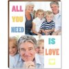 Obraz Fotopanel, All you need is love, 20x25 cm