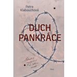 Duch Pankráce - Petra Klabouchová – Hledejceny.cz