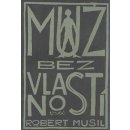 Muž bez vlastností - Robert Musil