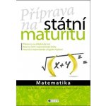 Matematika - Příprava na státní maturitu - Řídká,Blahunková,Chára – Hledejceny.cz