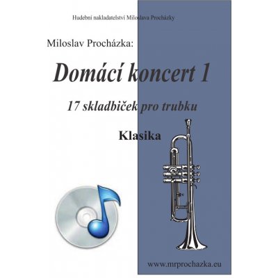 Domácí koncert 1 + CD Miloslav Procházka noty – Zboží Mobilmania