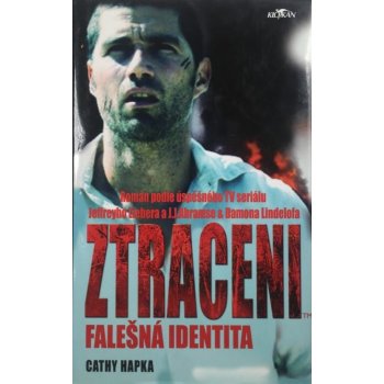 Ztraceni: Falešná identita - Cathy Hapka