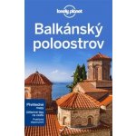 Balkánský poloostrov - Lonely Planet - Jessica Lee, Brana Vladisavljevic, Peter Dragicevich, Stuart Butler, Kevin Raub, Mark Baker, Anthony Ham, Vesna Maric – Hledejceny.cz