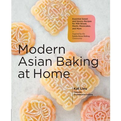 Modern Asian Baking at Home
