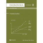 Ekonomika pro střední školy - Cvičebnice 8 - Financování - Petr Klínský, Otto Münch – Zboží Mobilmania