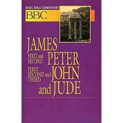 Basic Bible Commentary James, First and Second Peter, First, Second and Third John and Jude Johnson EarlPaperback