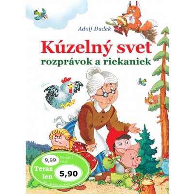 Kúzelný svet rozprávok a riekaniek