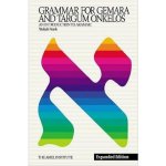 Grammar for Gemara & Targum Onkelos: An Introduction to Aramaic Frank YitzhakPevná vazba – Zboží Mobilmania