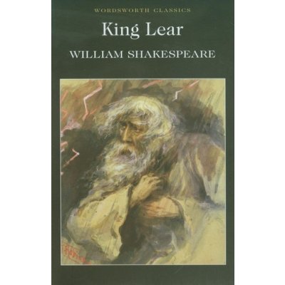 King Lear - Wordsworth Classics - William Shakespeare – Hledejceny.cz