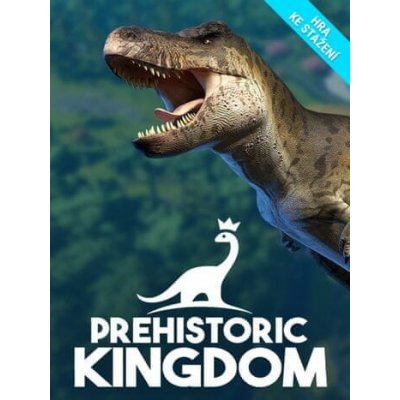 Prehistoric Kingdom – Zbozi.Blesk.cz