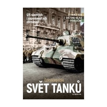 Svět tanků - Encyklopedie - Pejčoch Ivo