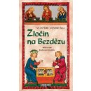 Zločin na Bezdězu - Hříšní lidé Království českého - Vondruška Vlastimil