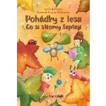 Pohádky z lesa – Co si stromy šeptají – Hledejceny.cz
