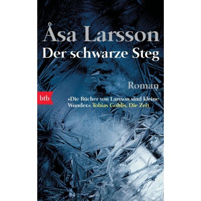 DER SCHWARZE STEG - Asa Larsson – Hledejceny.cz