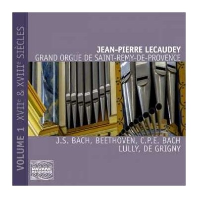 Jean-Baptiste Lully - Jean-pierre Lecaudey - Grand Orgue De Saint-remy-de-provence Vol.1 CD – Zboží Mobilmania