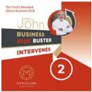 BUSINESS RISK BUSTER INTERVENES 2 - John Vladimir