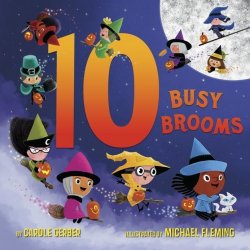 10 Busy Brooms - Carole Gerber