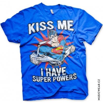 Superman tričko Kiss Me I Have Super Powers