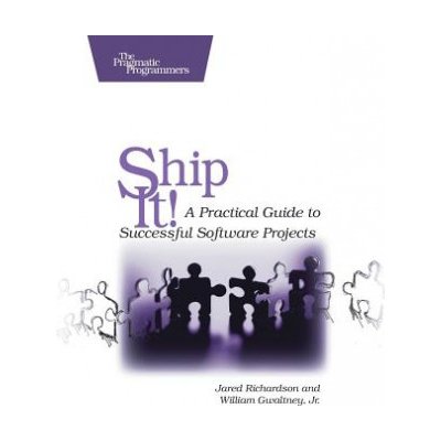 Ship It! - J. Richardson, W. Gwaltney A Practical – Zboží Mobilmania