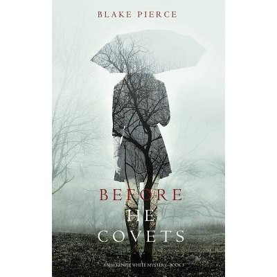 Before He Covets - Blake Pierce