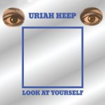Uriah Heep: Look At Yourself (Remastered 2016): 2CD