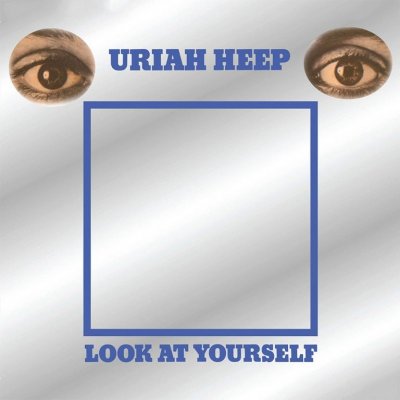 Uriah Heep - LOOK AT YOURSELF/DELUXE 2017 CD – Hledejceny.cz
