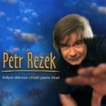 Petr Rezek - Kdysi dávno jsem chtěl létat CD – Zboží Mobilmania