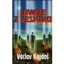 Invaze z vesmíru - Václav Kajdoš