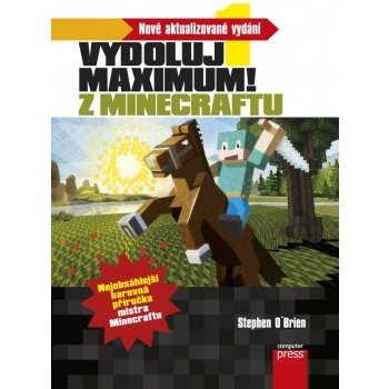 Minecraft - Vydoluj maximum! - Stephen O’Brien