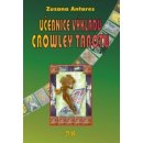 Učebnice výkladu Crowley tarotu - Antares, Zuzana