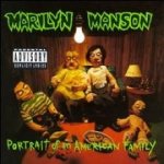 Marilyn Manson - Portrait Of An American Family CD – Hledejceny.cz
