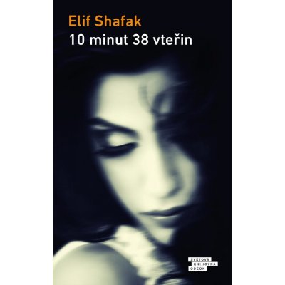 Shafak Elif - 10 minut 38 vteřin