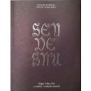Sen ve snu: Edgar Allan Poe a umění v českých zemí | Veronika Hulíková, Otto M. Urban