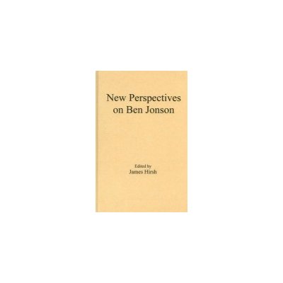 New Perspectives on Ben Jonson
