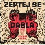 Zeptej se ďábla - Michal Vrba - čte Igor Bareš – Hledejceny.cz