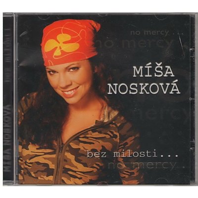 Nosková Míša - Bez minulosti CD