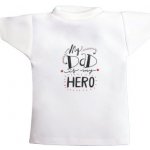 Tričko na láhev My dad is my hero – Hledejceny.cz