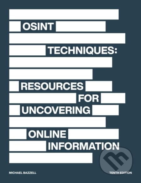 OSINT Techniques - Michael Bazzell