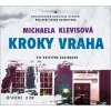 Audiokniha Kroky vraha - Michaela Klevisová