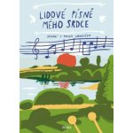Lidové písně mého srdce - Zpívání s Pavlem Jurkovičem - Pavel Jurkovič – Hledejceny.cz
