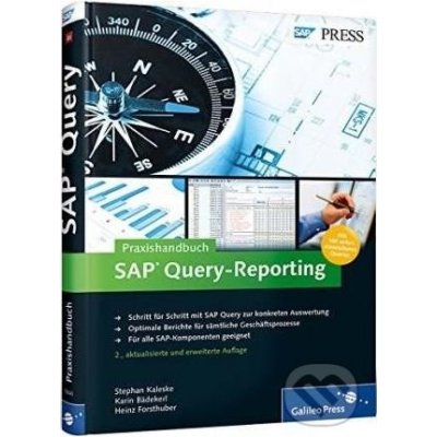 Praxishandbuch SAP Query-Reporting - Karin Bädekerl a kol. – Hledejceny.cz