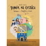 Tomík na cestách – Sleviste.cz