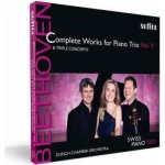 Ludwig van Beethoven - Complete Works For Piano Trio Vol. V Triple Concerto CD – Hledejceny.cz